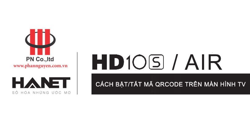 Cách bật tắt mã QRCode trên màn hình tiviCách bật tắt mã QRCode trên màn hình tivi