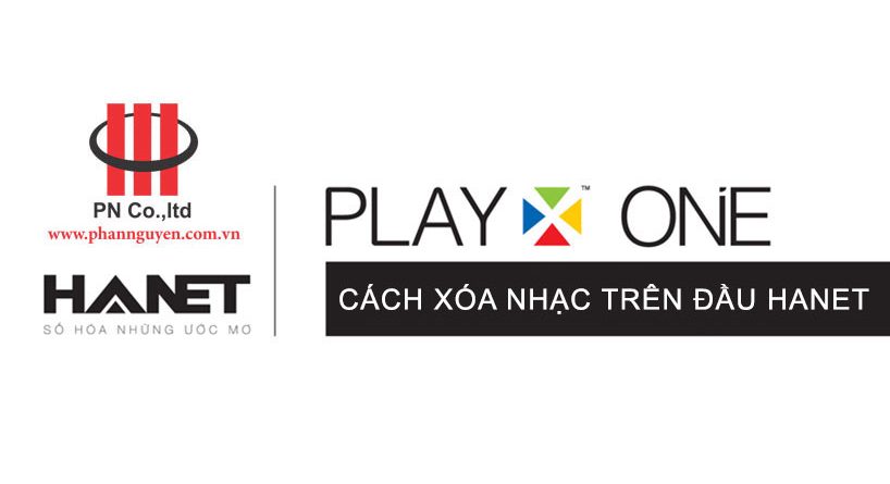 Cách xóa nhạc trên đầu Hanet PlayX One/Pro