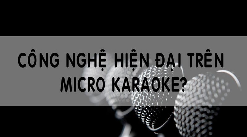 Những công nghệ hiện đại trên micro không dây cao cấpNhững công nghệ hiện đại trên micro không dây cao cấp
