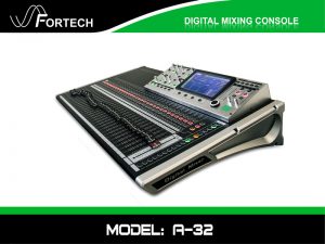 Digital Mixer - Bàn trộn kỹ thuật số Fortech A32