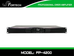 Cục đẩy công suất - Main Power Fortech FP-4200 class d