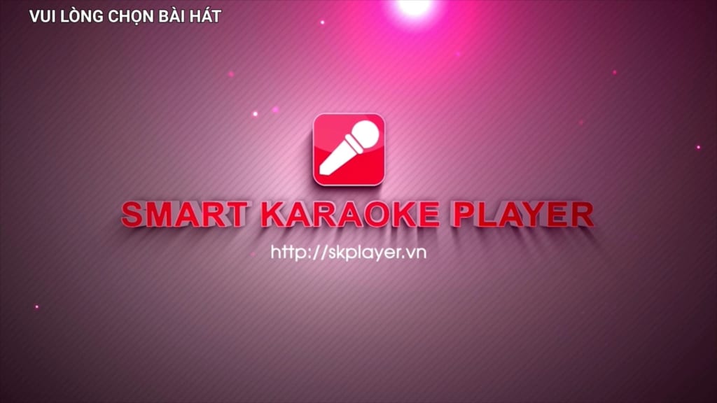 Hướng dẫn sủ dụng SK Player - Smart karaoke player