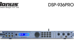Vang số Bonus Audio DSP=936 Pro 4 in 8 out