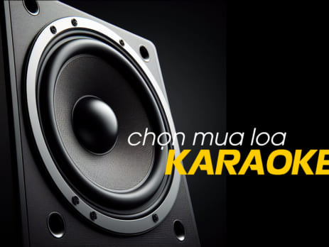 Cách lựa chọn loa tốt cho phòng hát karaoke