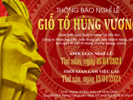 THÔNG BÁO LỊCH NGHĨ LỄ GIỖ TỔ HÙNG VƯƠNG