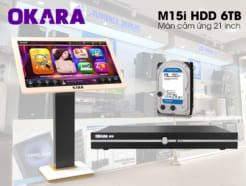 Đầu karaoke OKARA M15i 6TB màn hình cảm ứng 21 inch new 2024