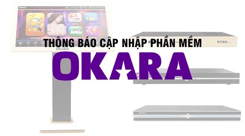 Thông báo cập nhật phần mềm OKARA
