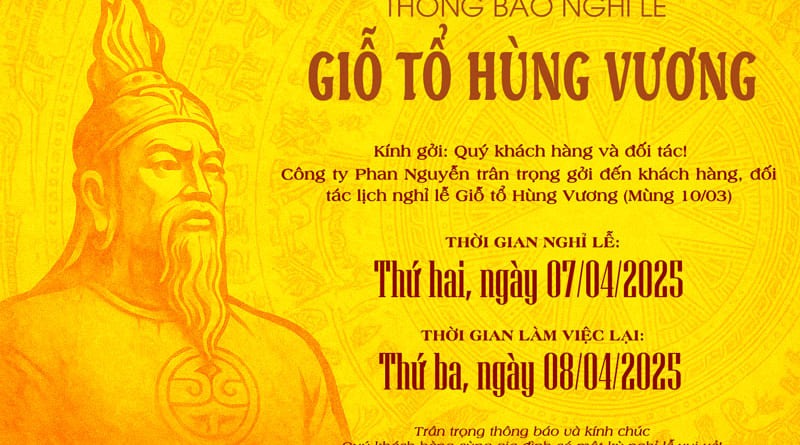Thông báo lịch nghỉ lễ Giỗ Tổ Hùng Vương 2025
